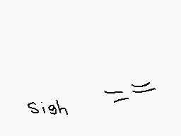 Drawn comment by Sulu
"sigh"