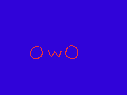 Drawn comment by Sulu
"owo"