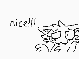 Drawn comment by numbnutxz
"nice!!!"