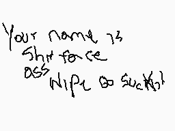 Drawn comment by Ender Man