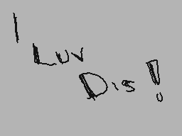 Drawn comment by YungSuke
"LUV D's!"