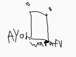 Drawn comment by WWE2005
"A/Oh warp of V"