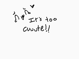 Drawn comment by やiにacんモモにs
"It's too cuuute!!"