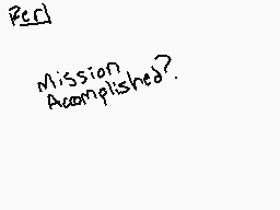 Drawn comment by Lettuce
"Red Mission Accomplished?"