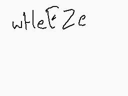 Drawn comment by Pk Fire™
"while Zε"