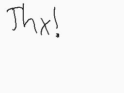 Drawn comment by Silver ☆
"Jhxl"