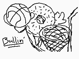 Drawn comment by DerpMation
"Ballin'"