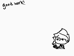 Drawn comment by ☆Lance☆
"good work!"