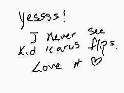 Drawn comment by charming☆
"yesssss! I never see kid carus flips. Love *"