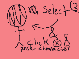 Drawn comment by ★Meowoof♥
"Select click & pick character"