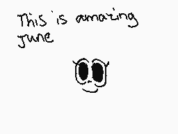 Drawn comment by franny
"This is amazing June"