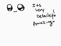 Drawn comment by Kitsune±
"It's very detailed! Amazing."