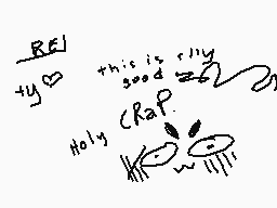 Drawn comment by xorjin
"RE y❤️ this is rilly good =2) Holy chap."