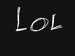 Drawn comment by EzielCity
"LOL"