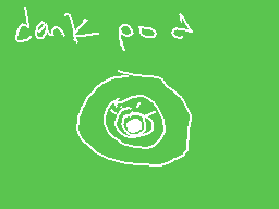 Drawn comment by goodegames
"dark pod"