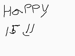 Drawn comment by Buddy1208
"Happy 15"