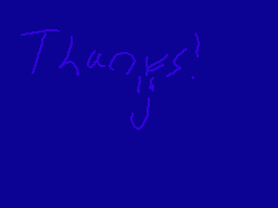 Drawn comment by SuperGuy24
"Thanks!"