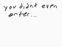 Drawn comment by player130