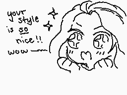 Drawn comment by haine
"your style is so nice!! wow~~~"