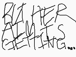 Drawn comment by Tyler
"GREAT THINGS"