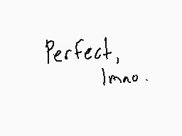 Drawn comment by +Host…∞
"Perfect, Imno."