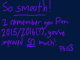 Drawn comment by Pegase
"So smooth! I remember you from 2015/2016(3), you've improved so much! P6G3"