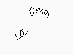 Drawn comment by あおい
"Ωmg"