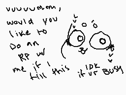 Drawn comment by Yuumei
"vuuuummm, would you like to Do an RP W me if I kill this it's busy"