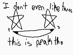 Drawn comment by Yaz
"I don't even like these, this is peak the."