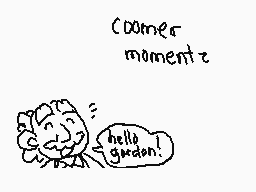 Drawn comment by maizie
"Corner momentz hello garden!"