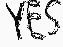 Drawn comment by Nameless
"yes"