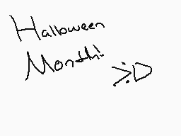 Drawn comment by Hobojimmeh
"Halloween Month!"