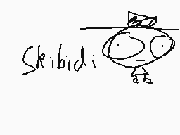 Drawn comment by AngryMelon
"Skibidi"