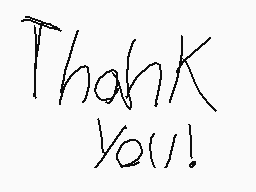 Drawn comment by williamL➕
"Thank you!"