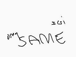 Drawn comment by Aradia 
""same""