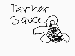 Drawn comment by lampo
"Tarrar Sauce"