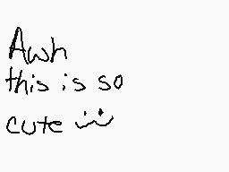 Drawn comment by Chobit
"Awh this is so cute :)'"