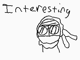 Drawn comment by Funky Rats
"Interesting"