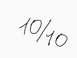 Drawn comment by MARK
"10/10"