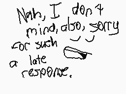 Drawn comment by OmegaⒷo➕89