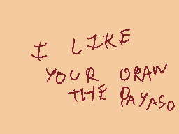 Drawn comment by Mr.santⒶ™9
"if like your oraw the payaso"
