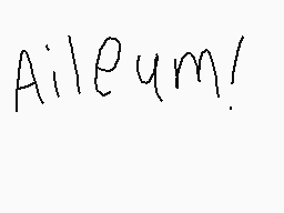 Drawn comment by Joey Wolff
"Aileum!"