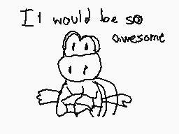 Drawn comment by Ivan Mateo
"I would be so awesome"