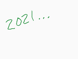 Drawn comment by Zando
"2021..."