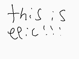 Drawn comment by Bryan
"this is epic!"