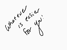 Drawn comment by Makaila