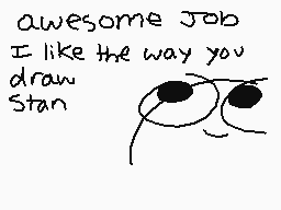 Drawn comment by Kahn
"awesome job I like the way you draw Stan"