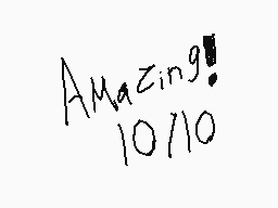 Drawn comment by Chris 😃
"Amazing! 10/10"