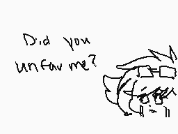 Drawn comment by Shad Wolfy
"Did you unfair me?"