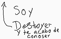 Drawn comment by Destroyer